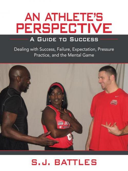 Cover of the book An Athlete’S Perspective by S. J. Battles, Trafford Publishing