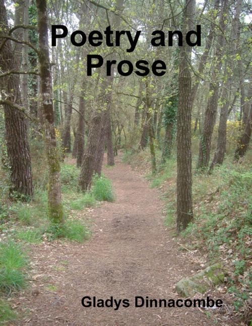 Cover of the book Poetry and Prose (epub) by Gladys Dinnacombe, Lulu.com