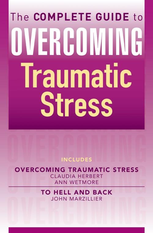 Cover of the book The Complete Guide to Overcoming Traumatic Stress (ebook bundle) by Claudia Herbert, Ann Wetmore, John Marzillier, Little, Brown Book Group