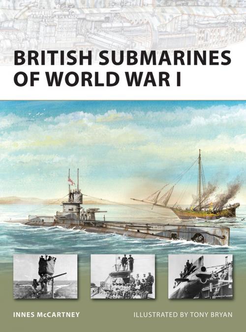 Cover of the book British Submarines of World War I by Innes McCartney, Bloomsbury Publishing