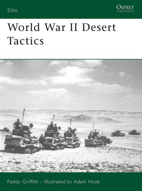 Cover of the book World War II Desert Tactics by Paddy Griffith, Bloomsbury Publishing