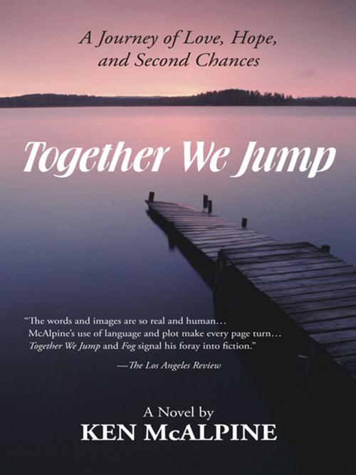 Cover of the book Together We Jump by Ken McAlpine, iUniverse