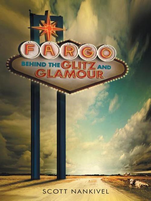 Cover of the book Fargo by Scott Nankivel, iUniverse