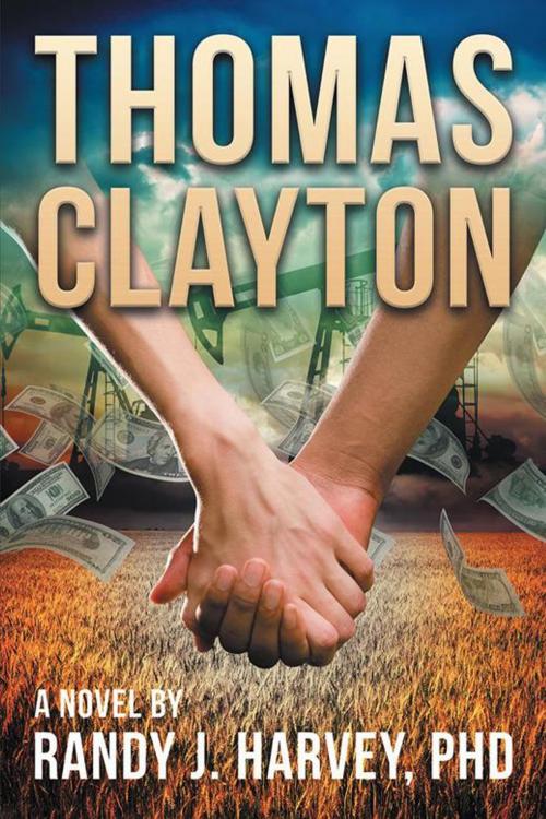 Cover of the book Thomas Clayton by Randy J. Harvey, iUniverse