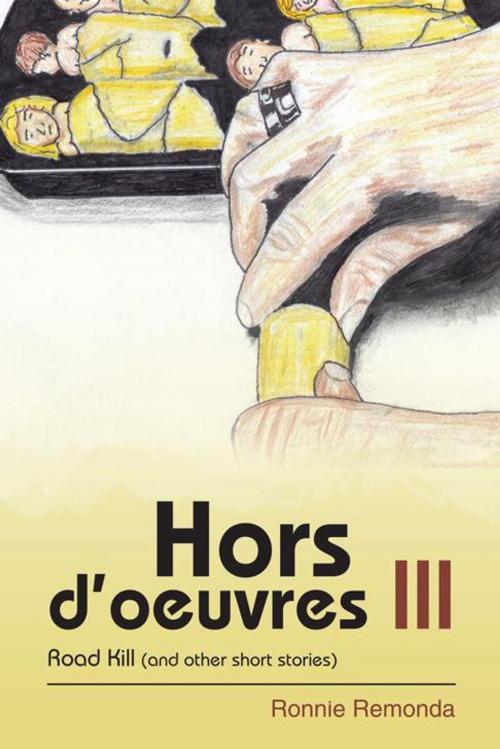 Cover of the book Hors D'oeuvres Iii by Ronnie Remonda, iUniverse