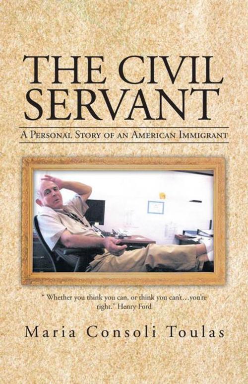 Cover of the book The Civil Servant by Maria Consoli Toulas, iUniverse