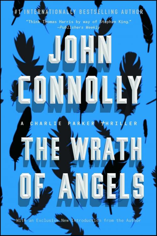 Cover of the book The Wrath of Angels by John Connolly, Atria/Emily Bestler Books