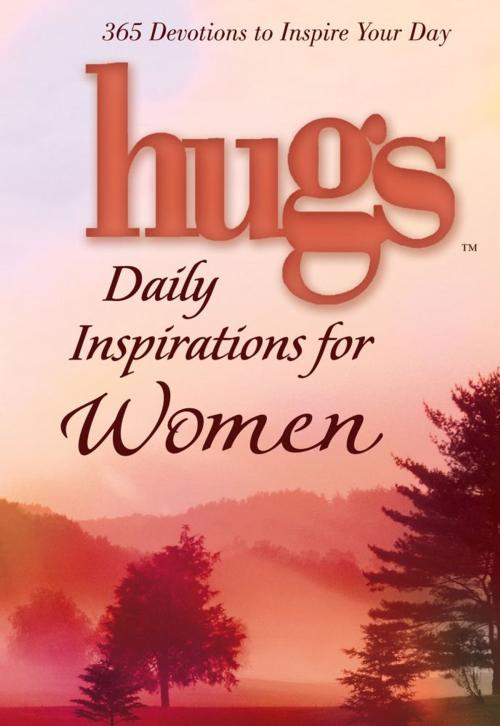 Cover of the book Hugs Daily Inspirations for Women by Freeman-Smith LLC, Howard Books