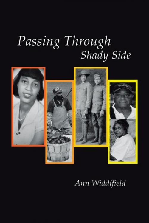Cover of the book Passing Through Shady Side by Ann Widdifield, AuthorHouse