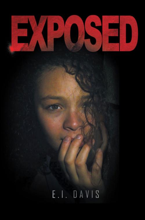 Cover of the book Exposed by E.I. Davis, Xlibris US