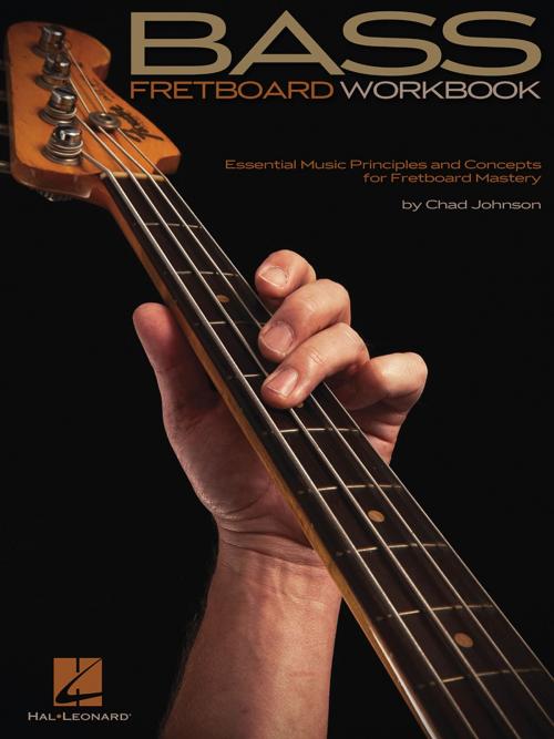 Cover of the book Bass Fretboard Workbook by Chad Johnson, Hal Leonard