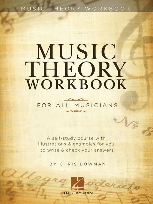 Cover of the book Music Theory Workbook for All Musicians by Chris Bowman, Hal Leonard