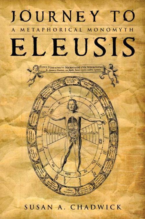 Cover of the book Journey to Eleusis by Susan A. Chadwick, AuthorHouse