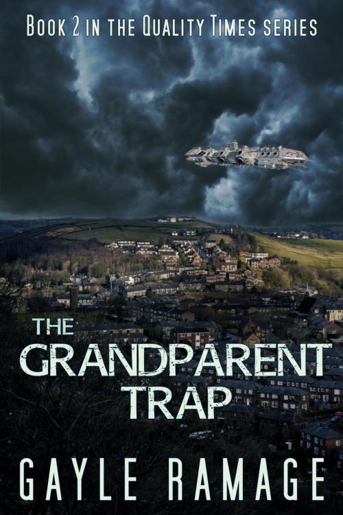 Cover of the book The Grandparent Trap by Gayle Ramage, Gayle Ramage