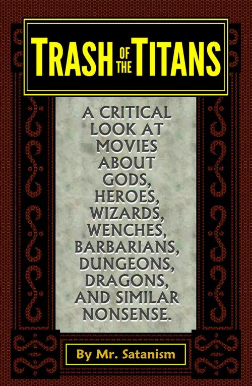 Cover of the book Trash of the Titans by Mr. Satanism, Inept Concepts
