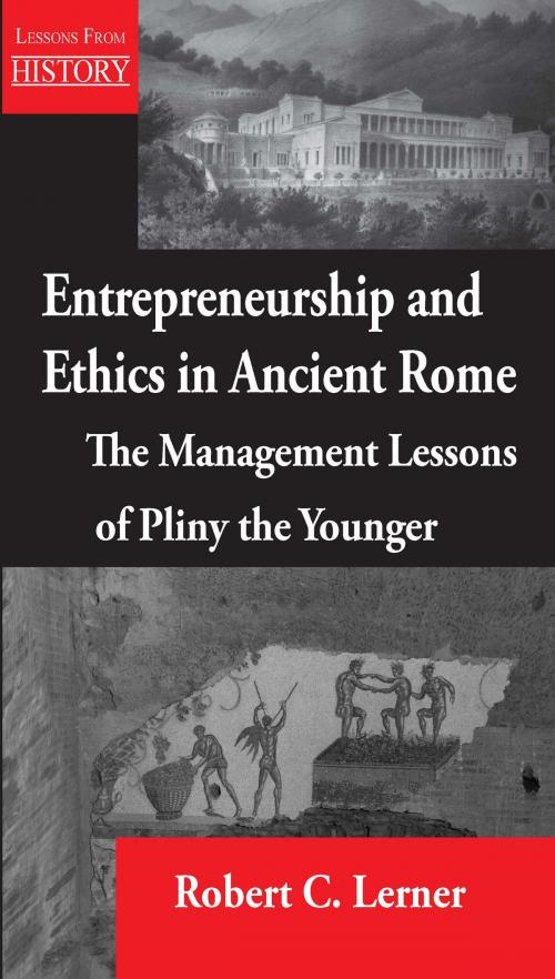 Cover of the book Entrepreneurship and Ethics in Ancient Rome by Robert C. Lerner, Multi-Media Publications Inc.