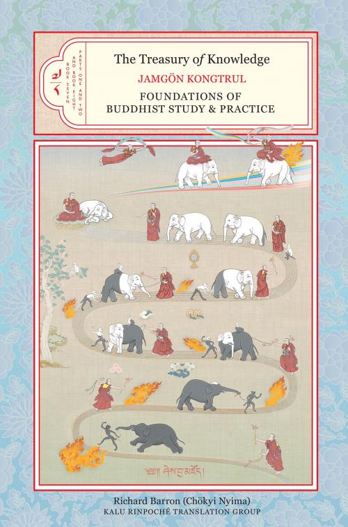 Cover of the book The Treasury of Knowledge: Book Seven and Book Eight, Parts One and Two by Jamgon Kongtrul Lodro Taye, Shambhala