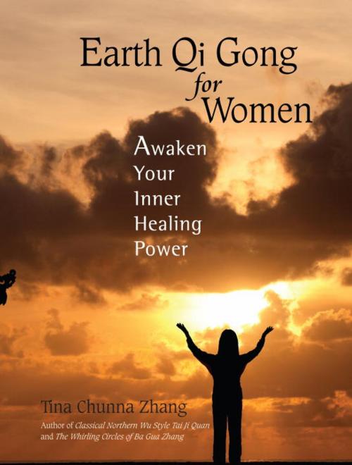 Cover of the book Earth Qi Gong for Women by Tina Chunna Zhang, North Atlantic Books