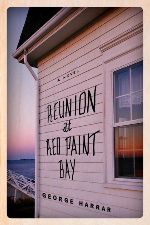 Cover of the book Reunion at Red Paint Bay by George Harrar, Other Press