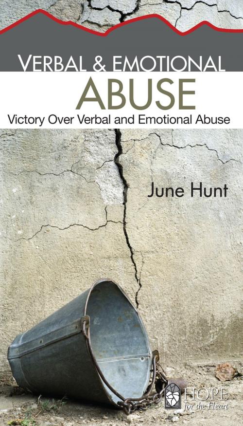 Cover of the book Verbal & Emotional Abuse by June Hunt, Aspire Press