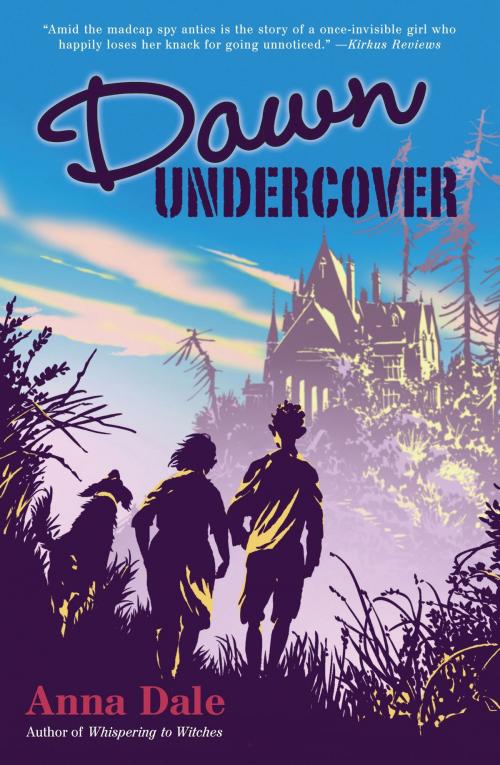 Cover of the book Dawn Undercover by Anna Dale, Bloomsbury Publishing