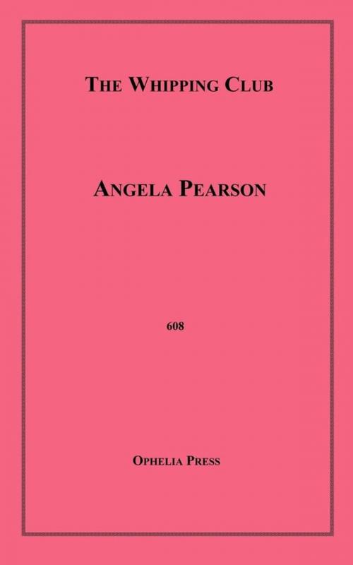Cover of the book The Whipping Club by Angela Pearson, Disruptive Publishing