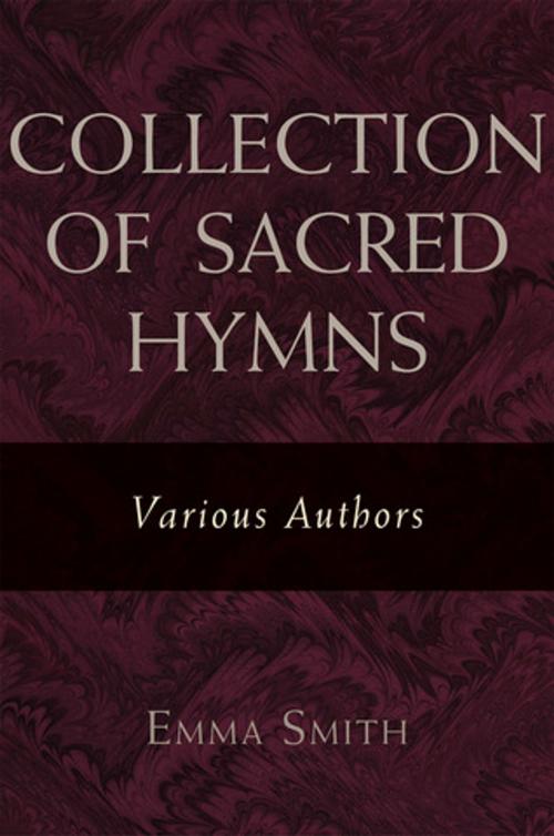 Cover of the book Collection of Sacred Hymns by Emma Smith, Deseret Book Company