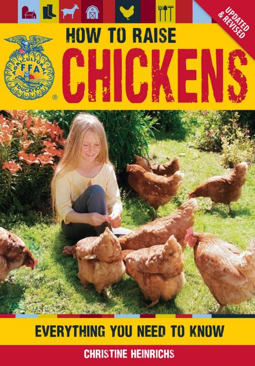 Cover of the book The How to Raise Chickens by Christine Heinrichs, MBI Publishing Company