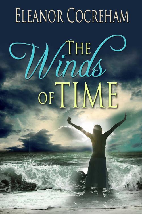 Cover of the book The Winds Of Time by Eleanor Cocreham, Whiskey Creek Press