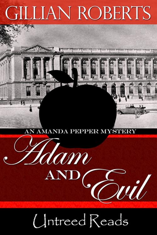 Cover of the book Adam and Evil by Gillian Roberts, Untreed Reads