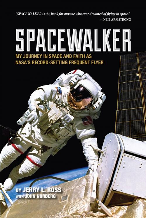 Cover of the book Spacewalker by Jerry L. Ross, John Norberg, Purdue University Press