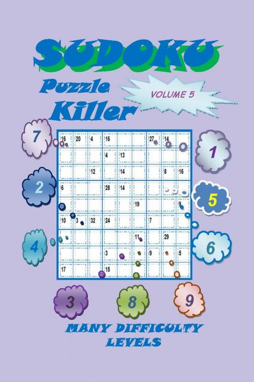 Cover of the book Killer Sudoku Puzzle, Volume 5 by YobiTech Consulting, YobiTech Consulting