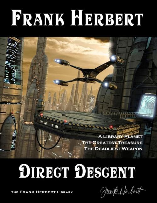 Cover of the book Direct Descent by Frank Herbert, WordFire Press