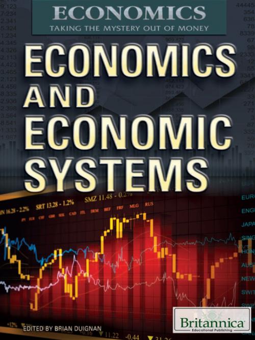 Cover of the book Economics and Economic Systems by Brian Duignan, Britannica Educational Publishing