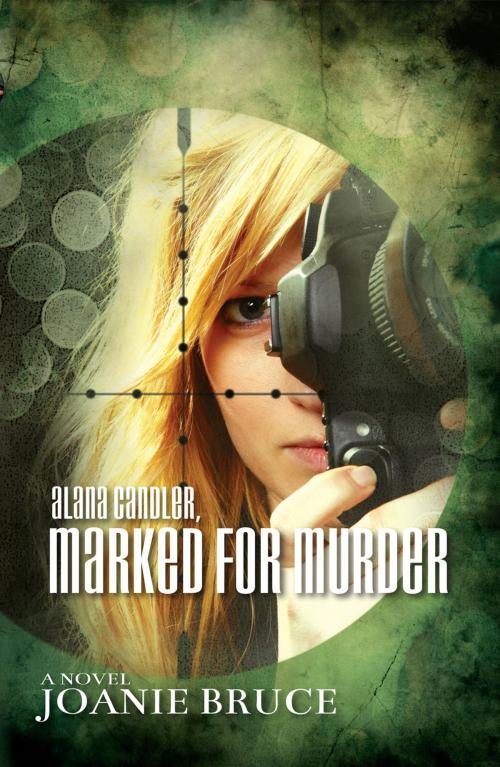 Cover of the book Alana Candler, Marked for Murder by Joanie Bruce, Ambassador International
