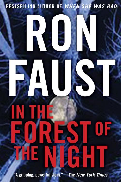 Cover of the book In the Forest of the Night by Ron Faust, Turner Publishing Company