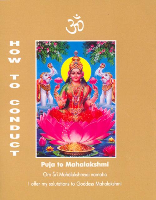 Cover of the book How To Conduct Puja to Mahalakshmi by Dr. A. V. Srinivasan, Periplus Line LLC