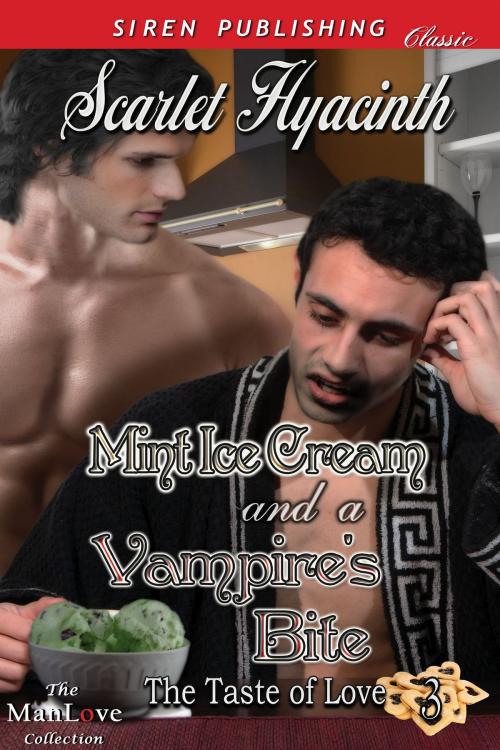 Cover of the book Mint Ice Cream and a Vampire's Bite by Scarlet Hyacinth, Siren-BookStrand