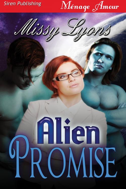 Cover of the book Alien Promise by Missy Lyons, Siren-BookStrand