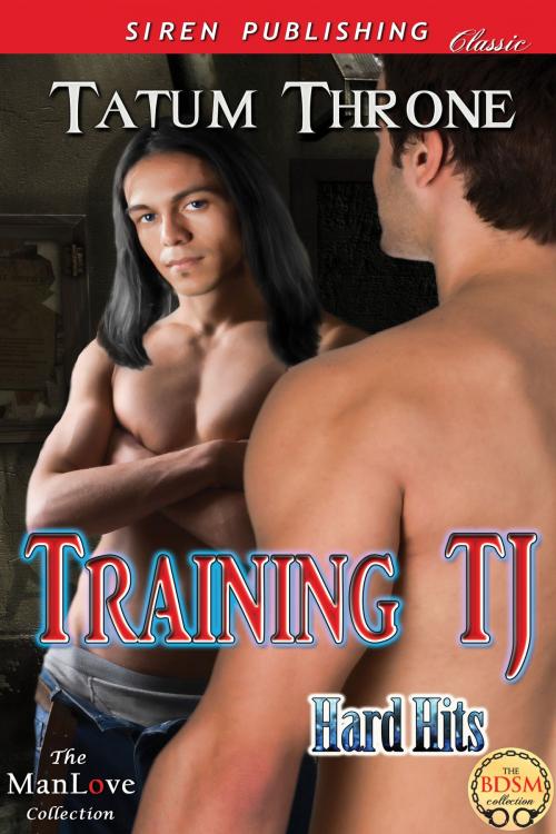 Cover of the book Training TJ by Tatum Throne, Siren-BookStrand