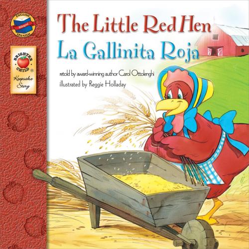 Cover of the book The Little Red Hen, Grades PK - 3 by Carol Ottolenghi, Carson Dellosa Education