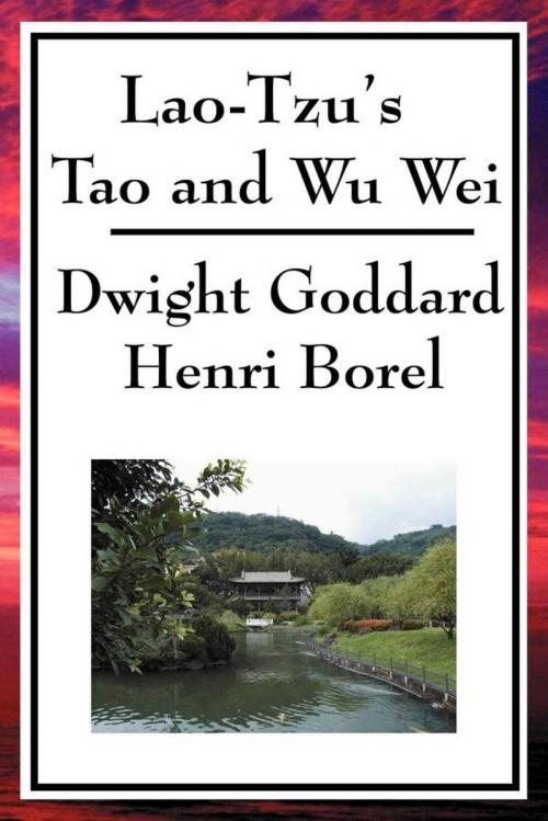 Cover of the book Lao Tzu's Tao and Wu Wei by Dwight Goddard, Start Publishing LLC