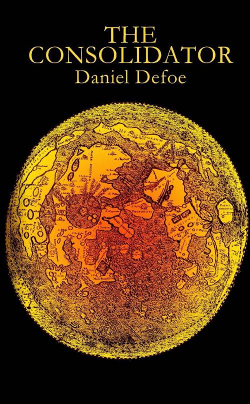 Cover of the book The Consolidator by Daniel Defoe, Baen Books