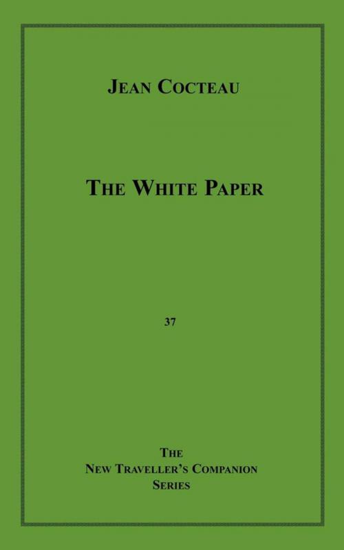Cover of the book The White Paper by Jean Cocteau, Disruptive Publishing
