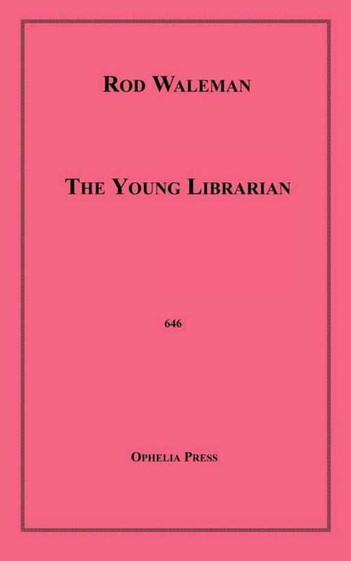 Cover of the book The Young Librarian by Rod Waleman, Disruptive Publishing