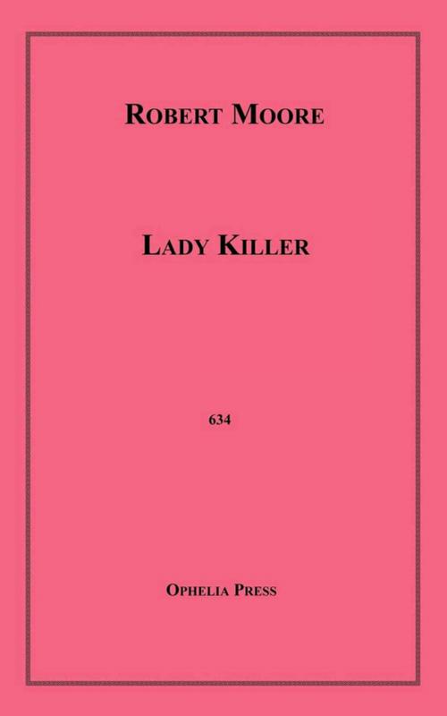 Cover of the book Lady Killer by Robert Moore, Disruptive Publishing