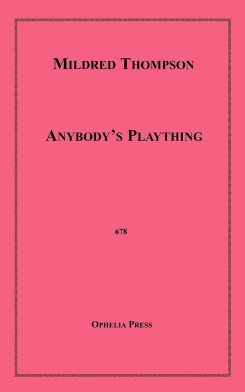 Cover of the book Anybody's Plaything by Mildred Thompson, Disruptive Publishing