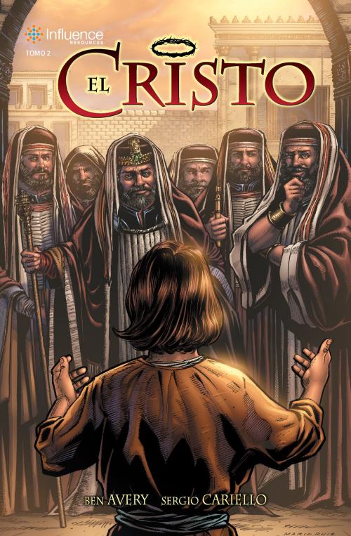 Cover of the book El Cristo Tomo 2 by Ben Avery, Art Ayris, Sergio Cariello, Influence Resources