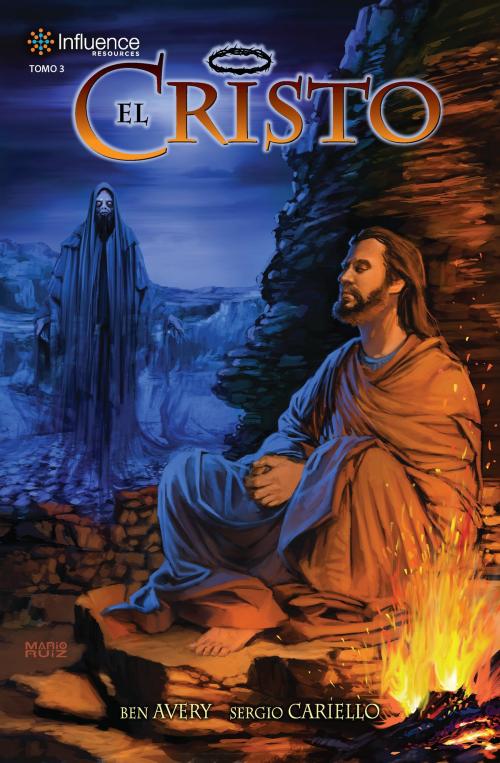 Cover of the book El Cristo Tomo 3 by Ben Avery, Sergio Cariello, Influence Resources