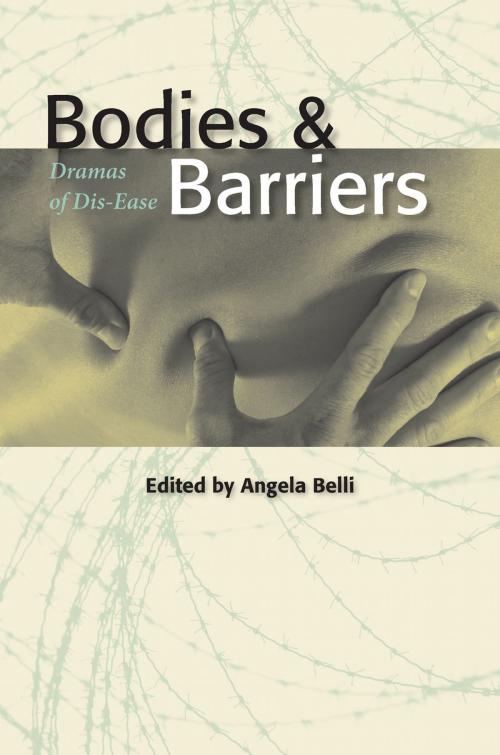 Cover of the book Bodies and Barriers by , The Kent State University Press